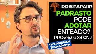 Parentalidade Socioafetiva  Provimento 63 e 83 CNJ na prática [upl. by Roswell]