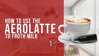 How To Use the AeroLatte To Froth Milk [upl. by Lleynod]