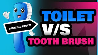 Toilet and Tooth Brush [upl. by Nesnar78]