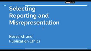 Selective Reporting and Misrepresentation of data Research and Publication ethics Phd coursework [upl. by Vastha942]