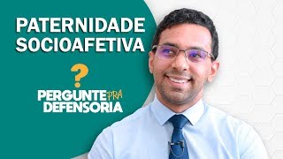 Paternidade socioafetiva O que é Como fazer o reconhecimento [upl. by Elboa281]